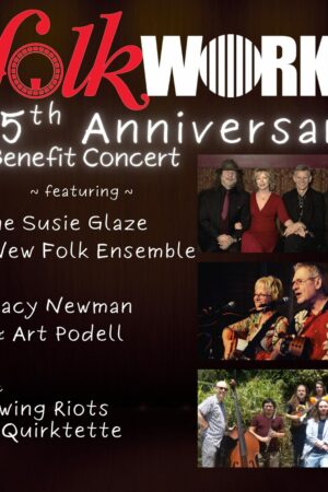 FolkWorks 25th Anniversary Benefit Concert.